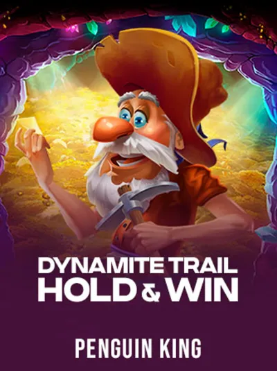 Dynamite Trail_ Hold & Win